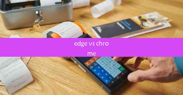 edge vs chrome