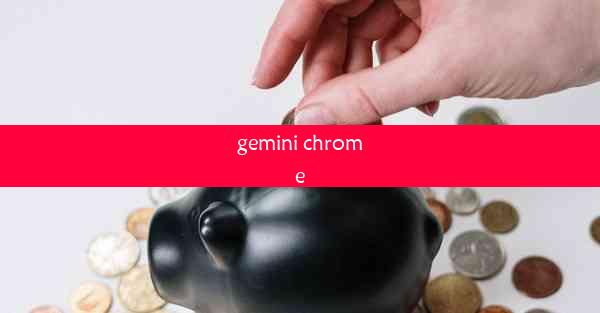 gemini chrome