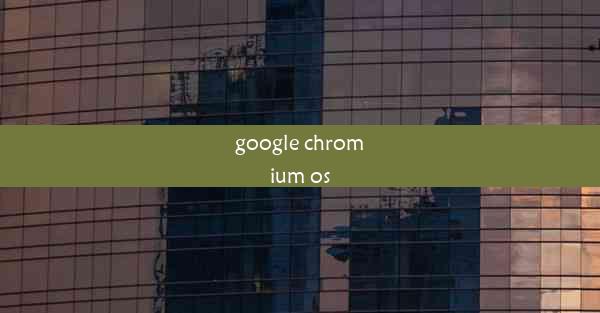 google chromium os